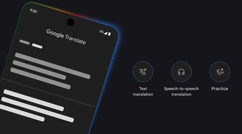 Google Translate става по-добър с Gemini Google Translate става по-добър с Gemini