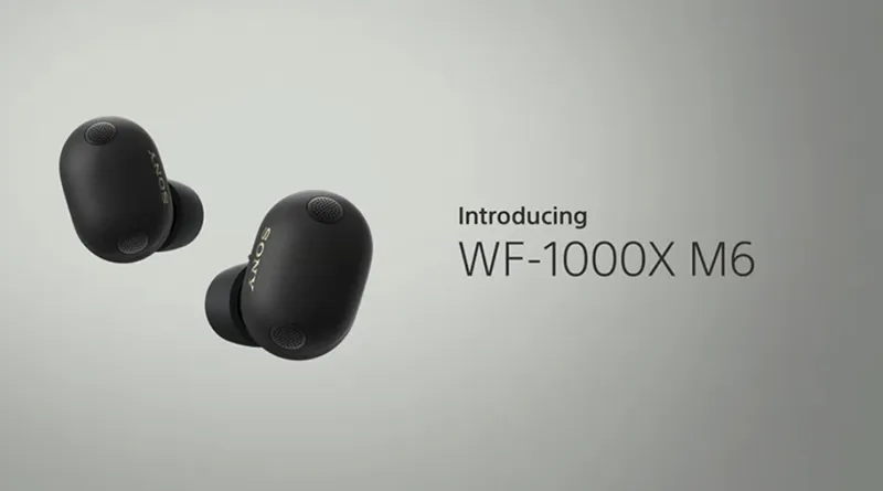 Sony WF-1000X M6 – ново ниво на шумопотискане и интелигентен звук в компактен формат