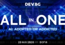 DEV.BG All In One събира над 2500 IT специалисти в София на 29 август DEV.BG All In One събира над 2500 IT специалисти в София на 29 август