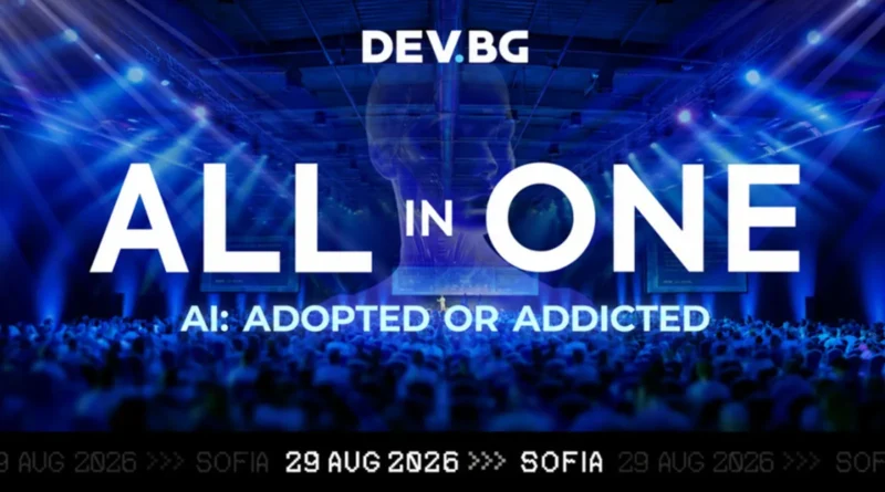DEV.BG All In One събира над 2500 IT специалисти в София на 29 август DEV.BG All In One събира над 2500 IT специалисти в София на 29 август