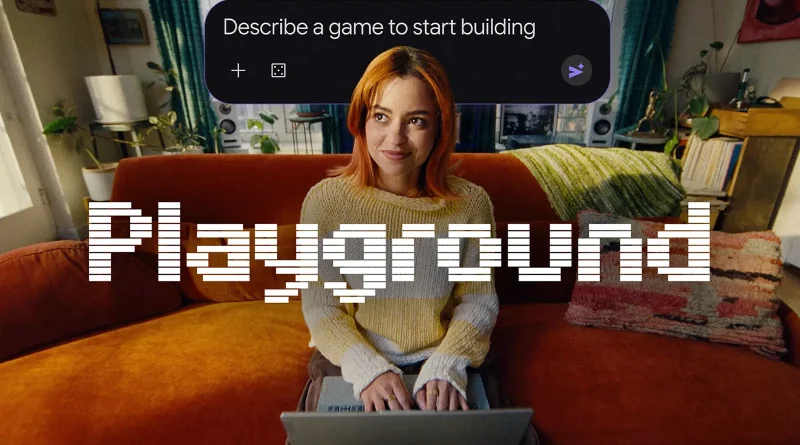 Google Playground позволява създаване на игри с текстово описание Google Playground позволява създаване на игри с текстово описание